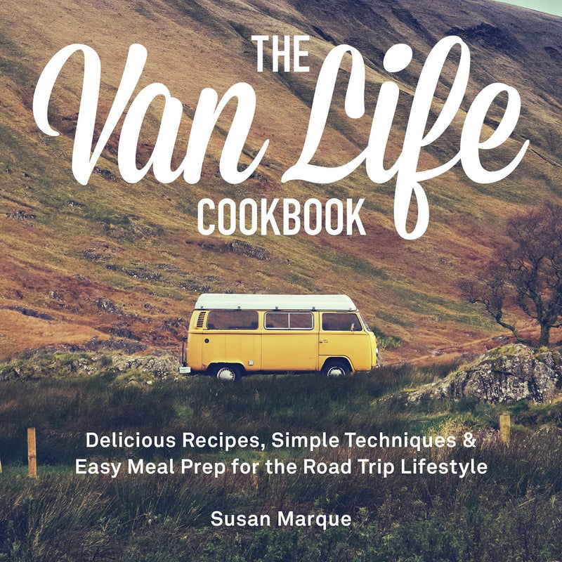 Van Life Cookbook