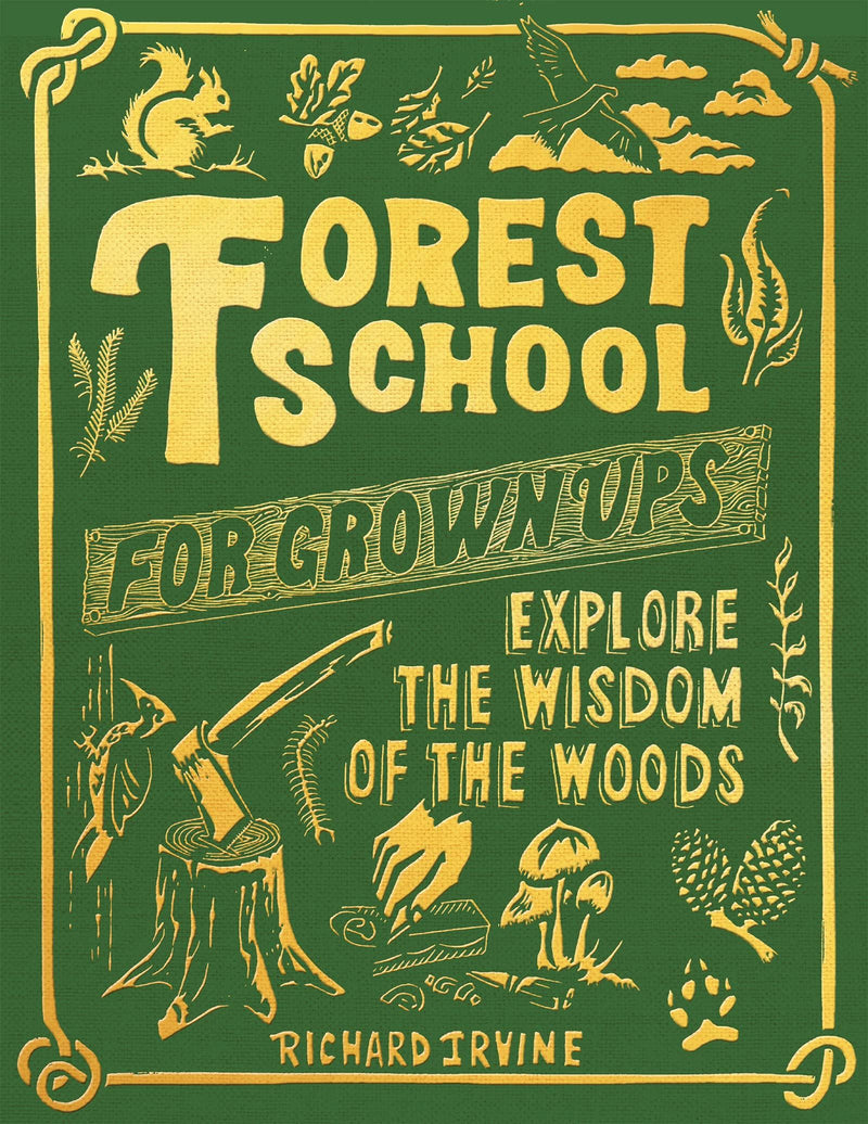 Forest School for Grownups