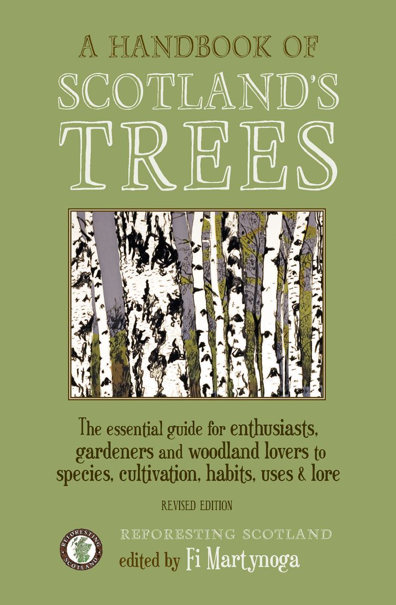 The Handbook of Scotland's Trees